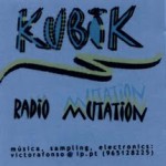 Kubik - Radio Mutation