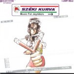 Széki Kurva - Music For Joyriders
