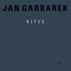 Jan Garbarek - Rites