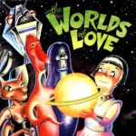 The Worlds Of Love - The Worlds of Love