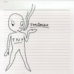 Tortoise Implodem Com “TNT”