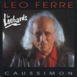 Leo Ferré - "Les Loubards" + Sérgio Godinho - "Canto da Boca" (reedições)