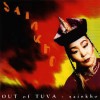 Sainkho - "Out Of Tuva"