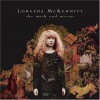 Loreena McKennitt - "The Mask And The Mirror"