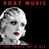 Roxy Music - "The Thrill of It All"