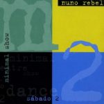 Nuno Rebelo - "M2"