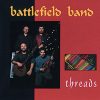 Battlefield Band - "Threads"