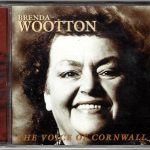 Brenda Wooton - "The Voice Of Cornwall" Brenda Wooton - "The Voice Of Cornwall"
