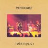 Deep Purple - "Made in Japan"
