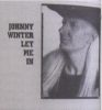 Johnny Winter - "Let Me In" jw