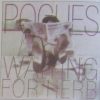 Pogues - "Waiting For Herb"