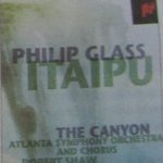 Philip Glass - "Itaipu / The Canyon"