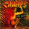 Cramps - "Stay Sick"