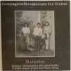 Compagnia Strumentale Tre Violini - "Matuzine"