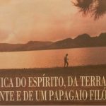 Fausto - "Crónica Do Espírito, Da Terra Ardente E De Um Papagaio Filósofo - (Do nosso enviado especial Fernando Magalhães, Em S. Miguel)" (reportagem) + Fausto - "Por Toda Aquela Terra Adentro" (crítica de discos)