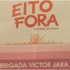 Brigada Victor Jara – "Eito Fora": Os Melhores de Sempre - Música Portuguesa (dossier | livro)